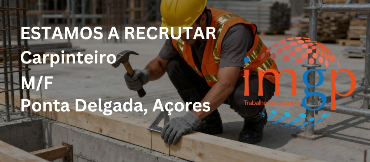 Carpinteiros (M/F) — Ponta Delgada (Açores)